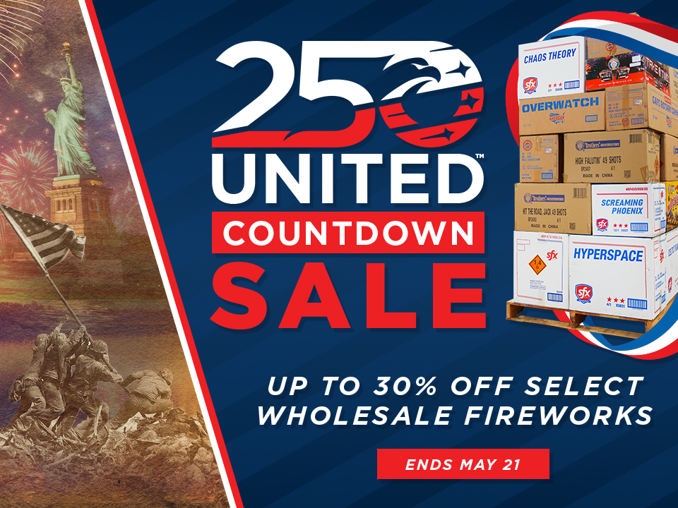 Save up to 30% on wholesale fireworks during our 250 United Countdown Sale!